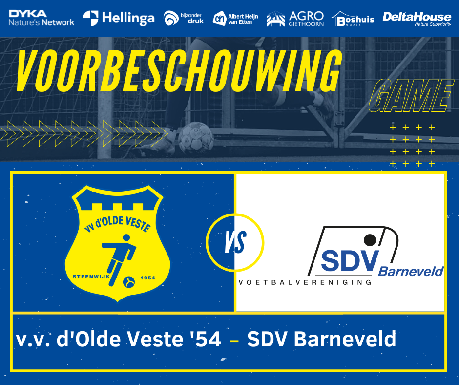 Voorbeschouwing  v.v. d’Olde Veste ’54 - SDV Barneveld