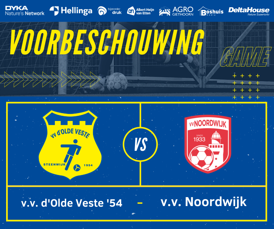 Voorbeschouwing  vv d’Olde Veste ’54 – vv Noordwijk